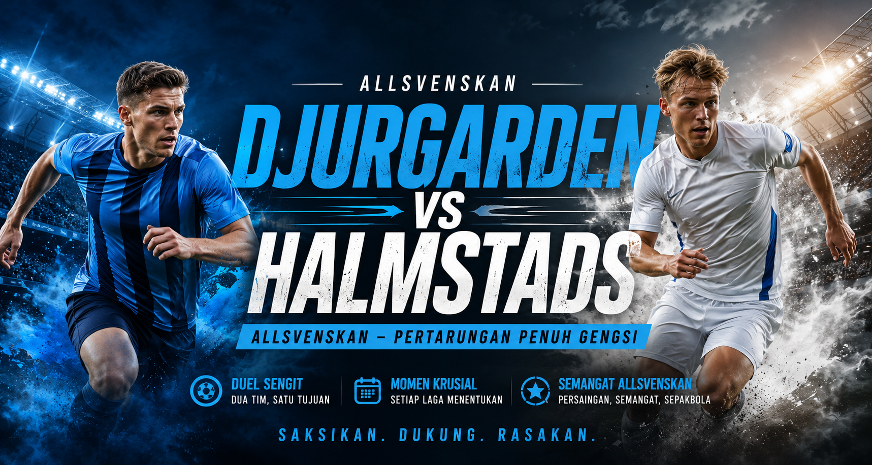 Jalalive Menyajikan Ulasan Lengkap Djurgarden vs Halmstads Allsvenskan Dini Hari Ini